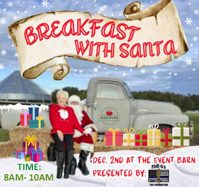 Breakfast with Santa at the Event Barn, December 2, 2023, Early Time: 8am-10am
