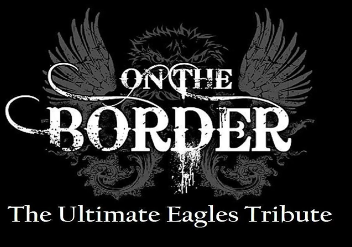 DOTF Concert Series - On The Border: Ultimate Eagles Tribute - Friday August 16, 2024, gates 5:30pm