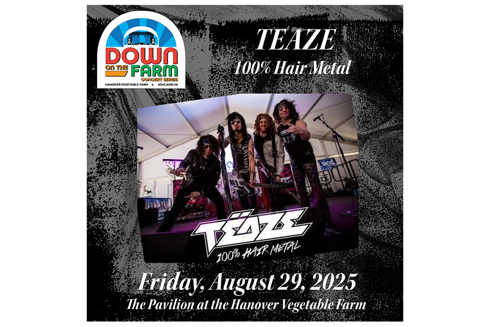 DOTF Concert Series - TEAZE 100% Hair Metal - Friday August 29, 2025, gates 5:30pm