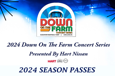 2024 Down On The Farm Concert Series - Season Passes