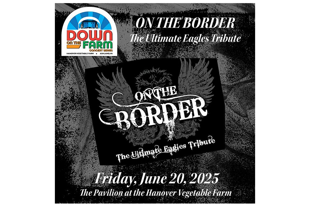 DOTF Concert Series - On The Border: Ultimate Eagles Tribute w/ Crowded Minds - Friday June 20, 2025, gates 5:30pm