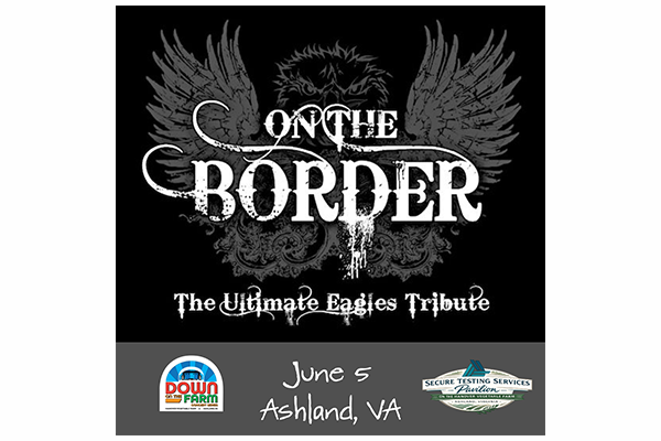 DOTF Concert Series - On The Border: Ultimate Eagles Tribute - Friday June 5, 2026, gates 5:30pm